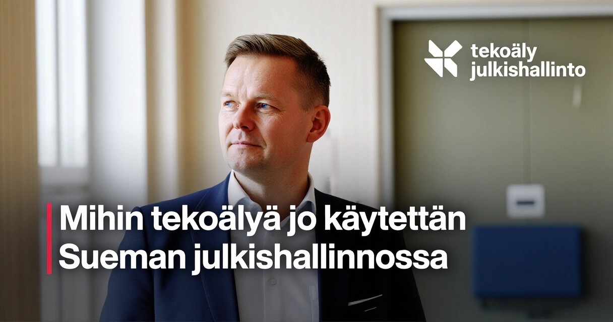 Mihin tekoälyä jo käytetään Suomen julkishallinnossa